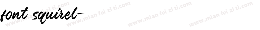 font squirel字体转换